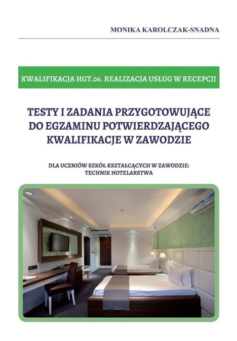 Testy i zadania kwalifikacja HGT.06. Testy i zadania kwalifikacja HGT.06.