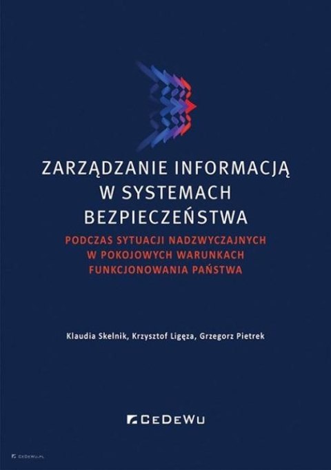 Zarządzanie informacją w systemach bezpieczeństwa Zarządzanie informacją w systemach bezpieczeństwa