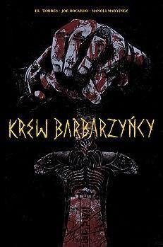 Krew Barbarzyńcy Krew Barbarzyńcy