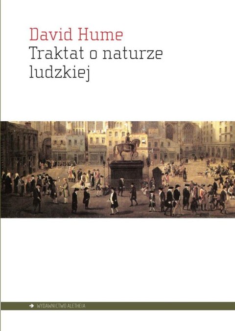 Traktat o naturze ludzkiej Traktat o naturze ludzkiej