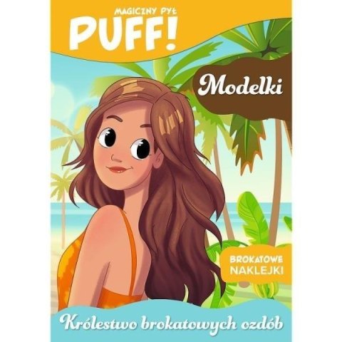 PUFF! Magiczny pył. Wróżki i jednorożce PUFF! Magiczny pył. Wróżki i jednorożce