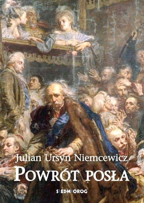 Powrót posła Powrót posła