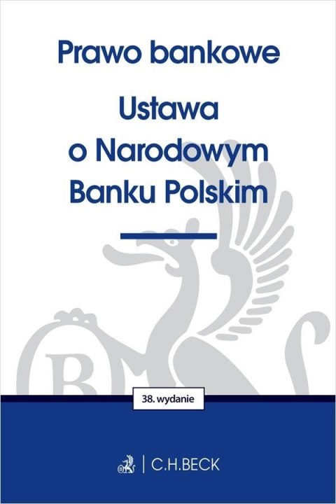 Prawo bankowe. Ustawa o Narodowym Banku Polskim Prawo bankowe. Ustawa o Narodowym Banku Polskim