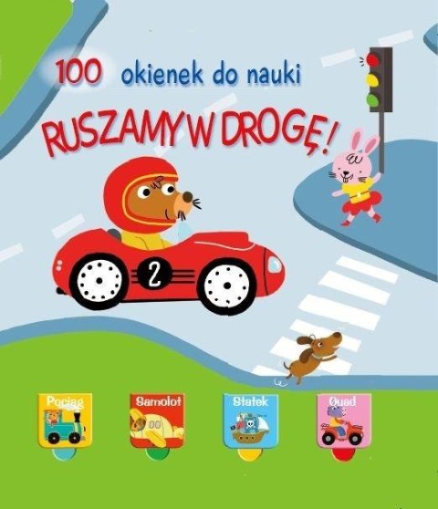 100 okienek do nauki. Ruszamy w drogę 100 okienek do nauki. Ruszamy w drogę