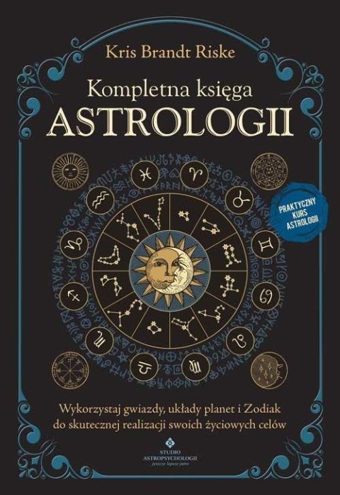 Kompletna księga astrologii Kompletna księga astrologii