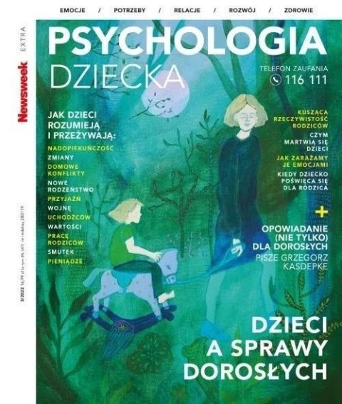 Newsweek Extra 3/2022 Psychologia dziecka Newsweek Extra 3/2022 Psychologia dziecka