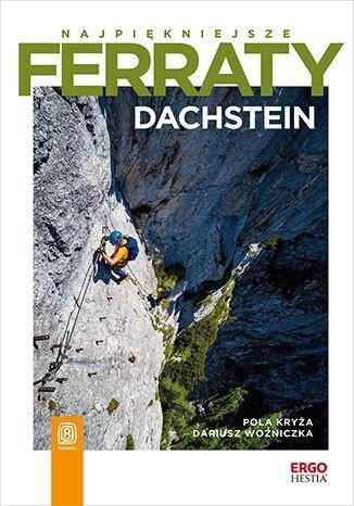 Najpiękniejsze ferraty. Dachstein Najpiękniejsze ferraty. Dachstein