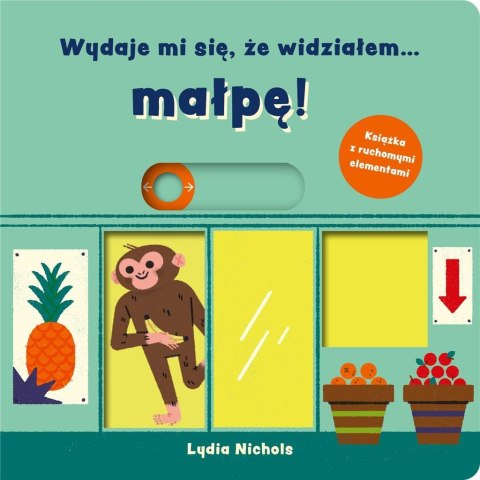 Wydaje mi się, że widziałem... małpę! Wydaje mi się, że widziałem... małpę!