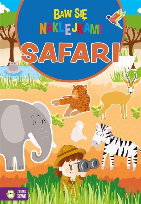 Baw się naklejkami. Safari Baw się naklejkami. Safari