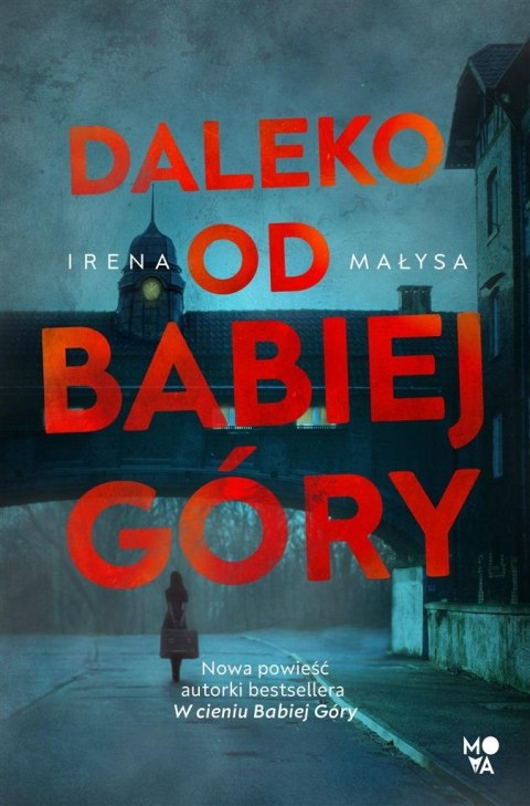 Daleko od Babiej Góry Daleko od Babiej Góry