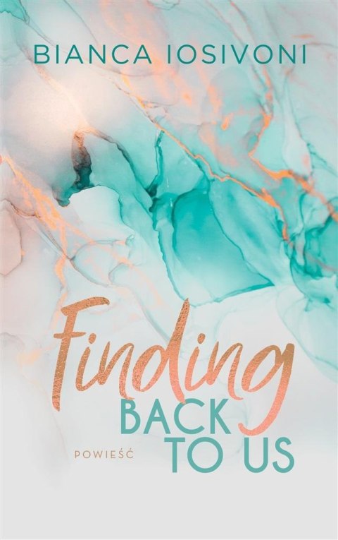 Finding Back to Us T.1 Finding Back to Us T.1
