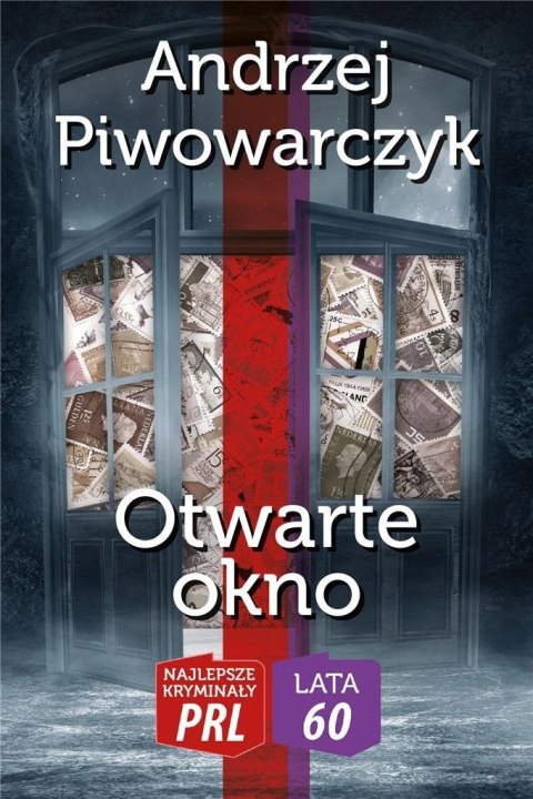 Najlepsze kryminały PRL. Lata 60. Otwarte okno Najlepsze kryminały PRL. Lata 60. Otwarte okno