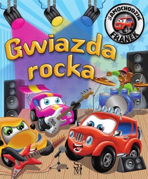 Samochodzik Franek. Gwiazda rocka Samochodzik Franek. Gwiazda rocka