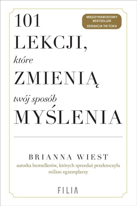 101 lekcji, które zmienią twój sposób myślenia 101 lekcji, które zmienią twój sposób myślenia
