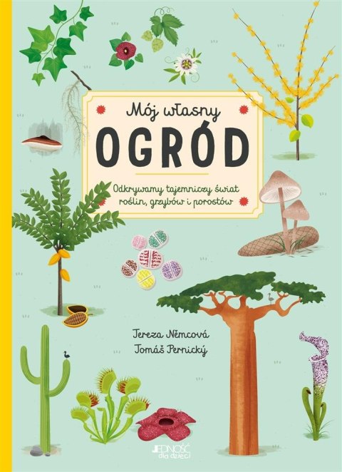 Mój własny ogród Mój własny ogród
