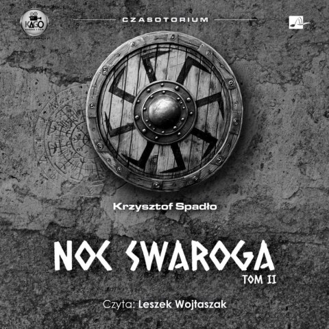 Czasotorium T.2 Noc Swaroga Audiobook Czasotorium T.2 Noc Swaroga Audiobook