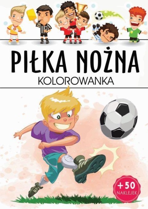 Piłka nożna kolorowanka Piłka nożna kolorowanka