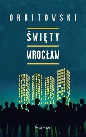 Święty Wrocław z autografem Święty Wrocław z autografem