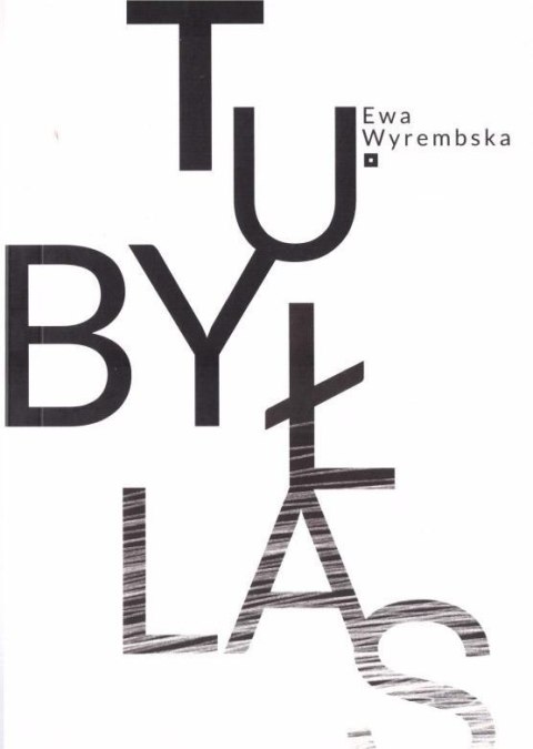 Tu był las Tu był las