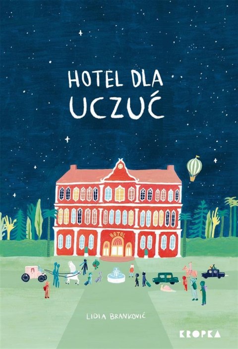 Hotel dla Uczuć Hotel dla Uczuć