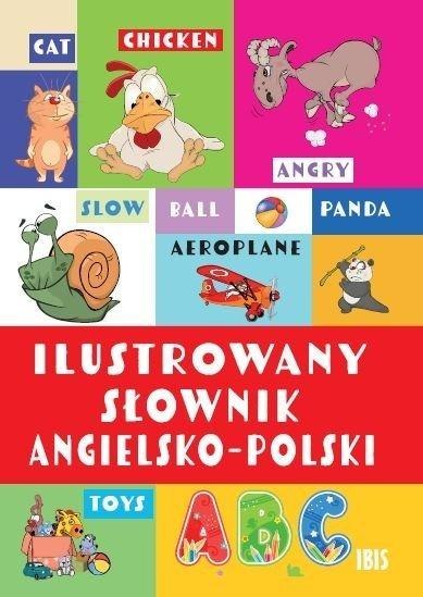 Ilustrowany słownik angielsko-polski Ilustrowany słownik angielsko-polski