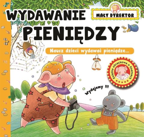 Mały Dyrektor - Wydawanie Pieniędzy Mały Dyrektor - Wydawanie Pieniędzy