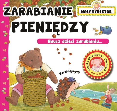 Mały Dyrektor - Zarabianie Pieniędzy Mały Dyrektor - Zarabianie Pieniędzy