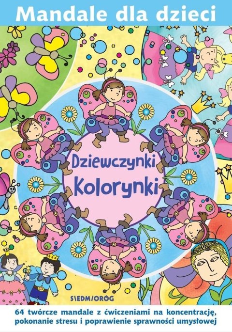 Mandale dla dzieci. Dziewczynki Kolorynki Mandale dla dzieci. Dziewczynki Kolorynki