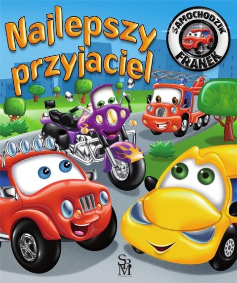 Samochodzik Franek. Najlepszy przyjaciel Samochodzik Franek. Najlepszy przyjaciel