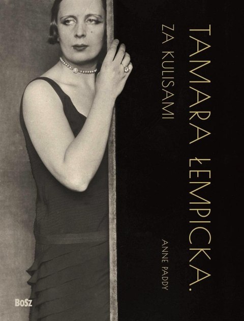 Tamara Łempicka. Za kulisami Tamara Łempicka. Za kulisami