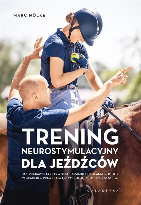 Trening neurostymulacyjny dla jeźdźców Trening neurostymulacyjny dla jeźdźców