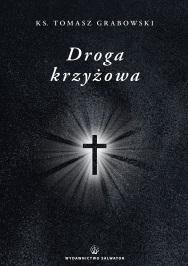 Droga krzyżowa Droga krzyżowa