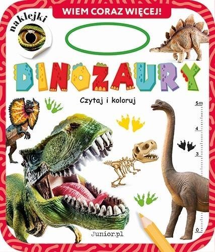 Wiemy coraz więcej. Dinozaury Wiemy coraz więcej. Dinozaury