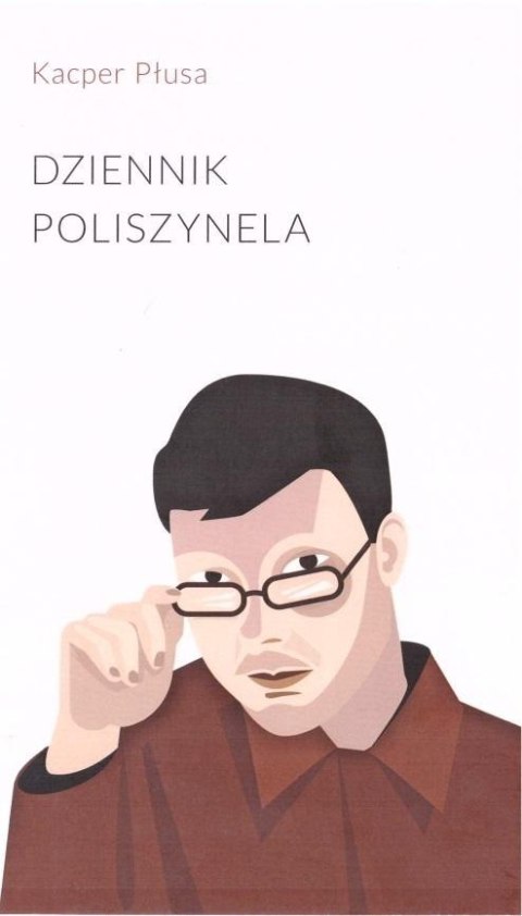 Dziennik Poliszynela Dziennik Poliszynela
