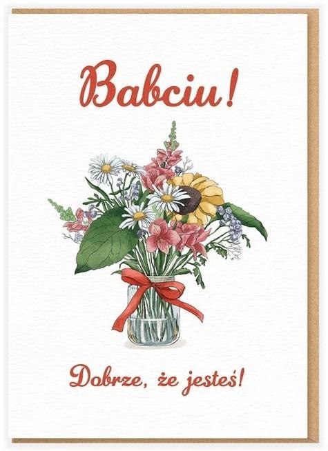 Karnet - Babciu! Dobrze, że jesteś! Karnet - Babciu! Dobrze, że jesteś!