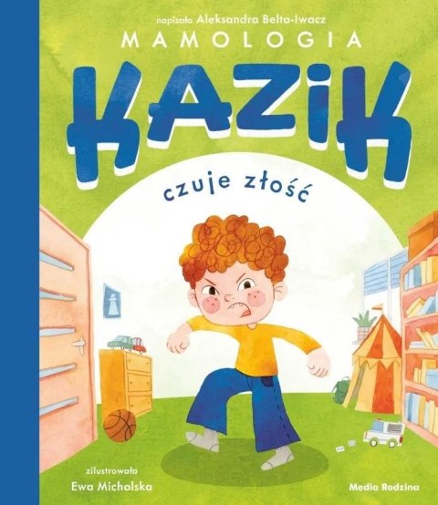 Kazik czuje złość Kazik czuje złość