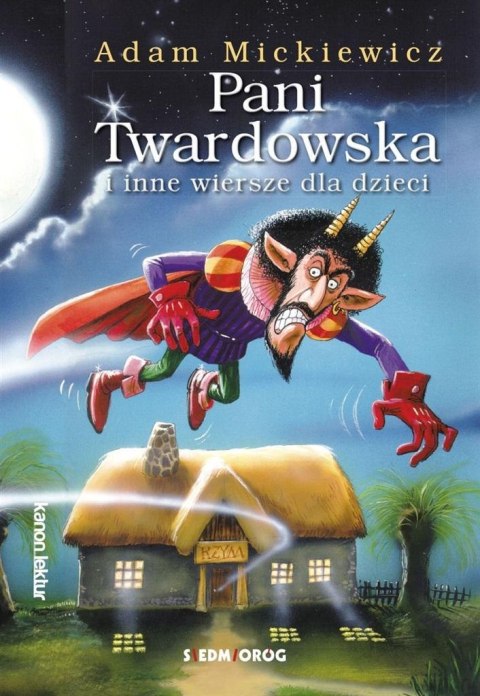 Pani Twardowska i inne wiersze dla dzieci Pani Twardowska i inne wiersze dla dzieci