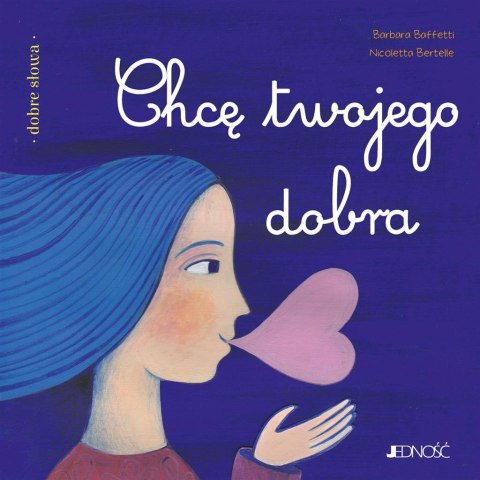 Chcę twojego dobra Chcę twojego dobra