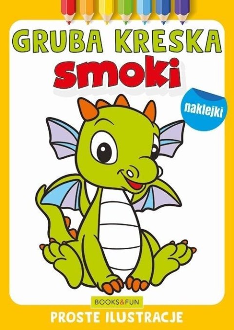 Gruba kreska. Smoki Gruba kreska. Smoki