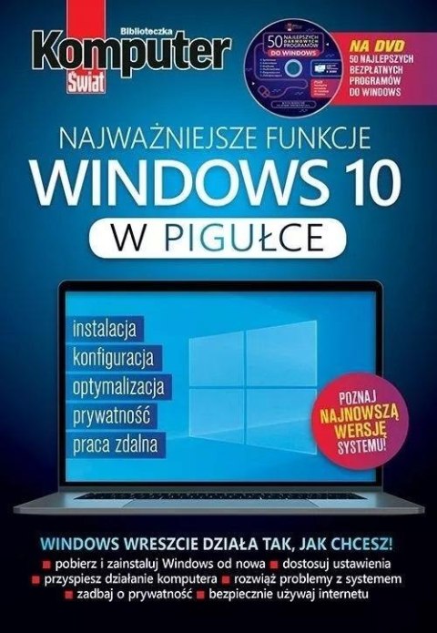 Komputer Świat Najważniejsze funkcje Windows 10 Komputer Świat Najważniejsze funkcje Windows 10