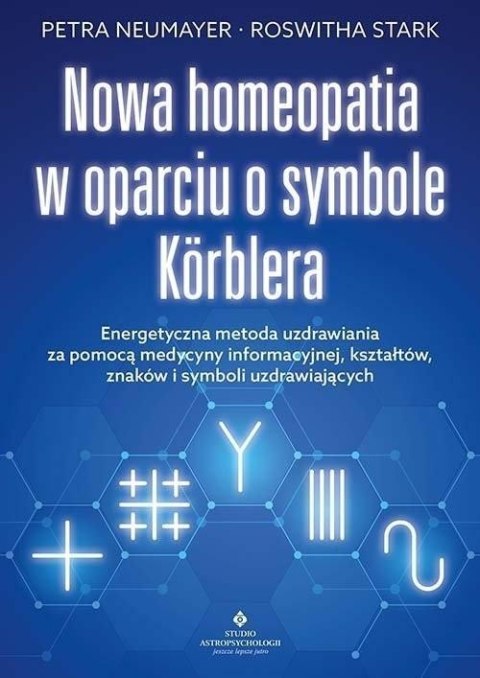Nowa homeopatia w oparciu o symbole Korblera Nowa homeopatia w oparciu o symbole Korblera
