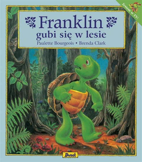 Franklin gubi się w lesie Franklin gubi się w lesie
