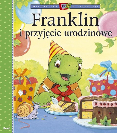 Franklin i przyjęcie urodzinowe Franklin i przyjęcie urodzinowe