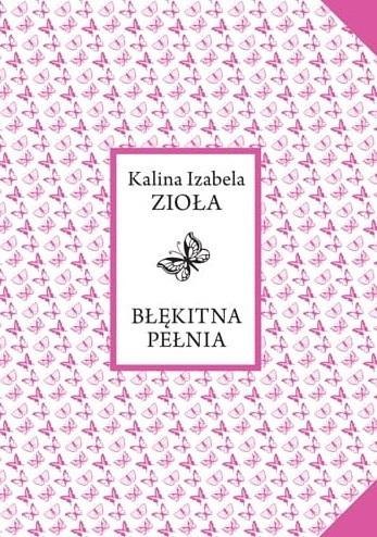 Błękitna pełnia Błękitna pełnia