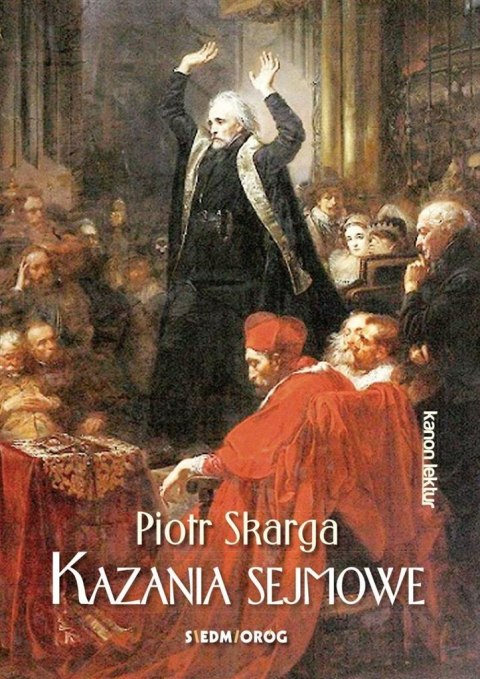 Kazania sejmowe Kazania sejmowe