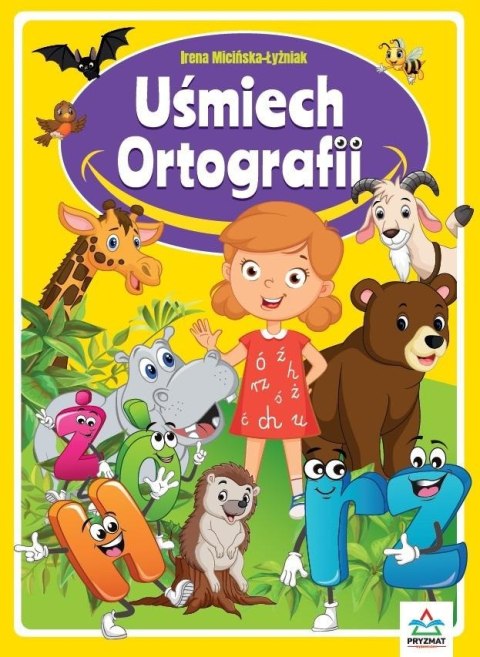 Uśmiech ortografii Uśmiech ortografii