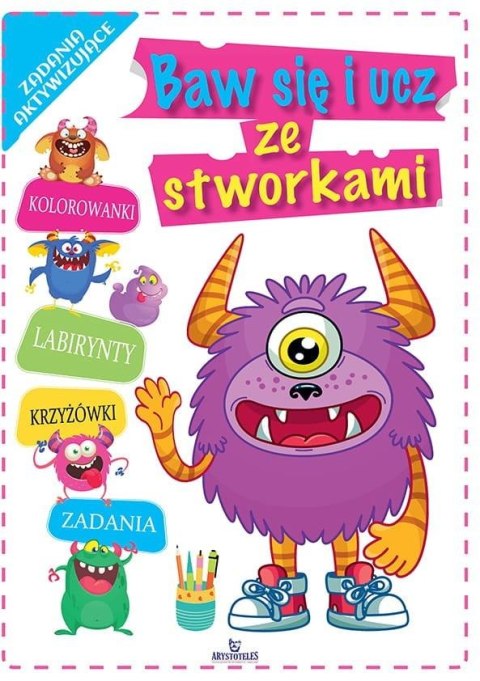 Baw się i ucz ze stworkami Baw się i ucz ze stworkami