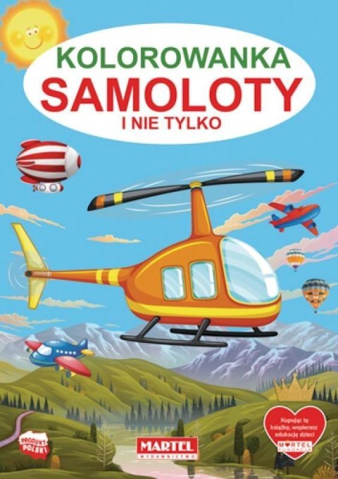 Kolorowanka Samoloty i nie tylko Kolorowanka Samoloty i nie tylko