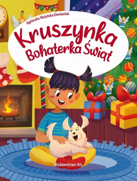 Kruszynka. Bohaterka Świąt Kruszynka. Bohaterka Świąt