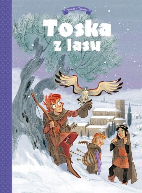Toska z Lasu T.2 Spiski, ucieczki, tajemnice... Toska z Lasu T.2 Spiski, ucieczki, tajemnice...